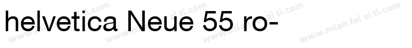 helvetica Neue 55 ro字体转换